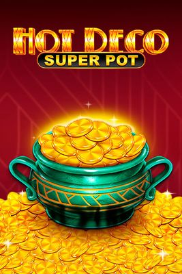 Hot Deco Super Pot